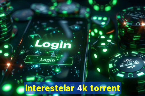 interestelar 4k torrent